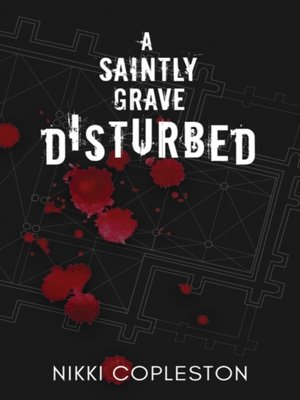 cover image of Saintly Grave Disturbed